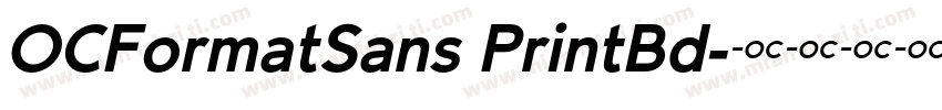 OCFormatSans PrintBd字体转换